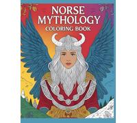 Norse Mythology Coloring Book For Adults: 50 Beautiful Illustrations of Viking Scandinavian History Stress Relief Relaxation
