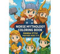 NORSE MYTHOLOGY COLORING BOOK: manga style for kids ages 3-9