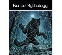 Norse Mythology Workbook: Reading Comprehension & Vocabulary