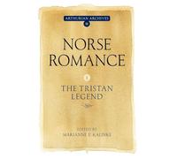 Norse Romance I: The Tristan Legend: 1