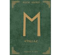 Norse Rune Journal | Rune Word: Ehwaz (ᛖ) - Partnership & Movement | Motivational Lined Notebook | 8.25x11 in Hardcover: The Bond of Sacred Alliance - ... + Premium Digital Content - Kinship Edition