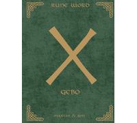 Norse Rune Journal | Rune Word: Gebo (ᚷ) - Gift & Balance | Motivational Lined Notebook | 8.25x11 in Hardcover: The Art of Sacred Exchange - 180 Lined ... Premium Digital Content - Collector's Edition