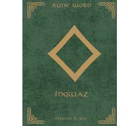 Norse Rune Journal | Rune Word: Ingwaz (ᛜ) - Potential & Fertility | Motivational Lined Notebook | 8.25x11 in Hardcover: The Sacred Grove of Potential ... + Premium Digital Content - Planter's Edition