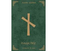 Norse Rune Journal | Rune Word: Nauthiz (ᚾ) - Resilience & Necessity | Motivational Lined Notebook | A5 (6x9 in): Master Life's Friction! 110 Lined ... Building Patience & Embracing Struggle