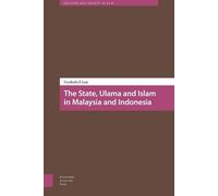 Norshahril Saat The State, Ulama and Islam in Malaysia and In (Copertina rigida)