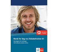 Norsk for deg neu A1. Vokabeltrainer. Heft inklusive Audios für Smartphone/Tablet: Norwegisch für Anfänger. Vokabeltrainer, Heft inklusive Audios