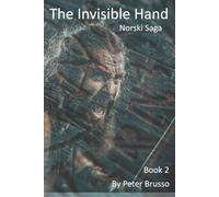 “Norski Saga, Book 2”: “The Invisible Hand”