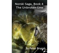 Norski Saga, Book 4: The Unbroken Line