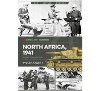 North Africa, 1941: Rommel's War Machine