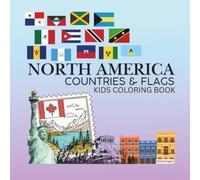 NORTH AMERICA COUNTRIES & FLAGS Kids Coloring Book