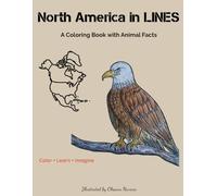 North America in Lines: A coloring book witn animal facts