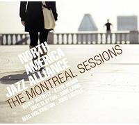 North America Jazz Alliance - Montreal Sessions
