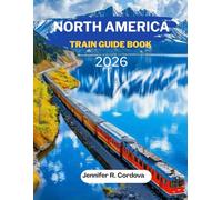 North America Train Guide Book 2026