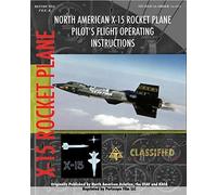 North American A North American X-15 Pilot's Flight Operating Instr (Tascabile)