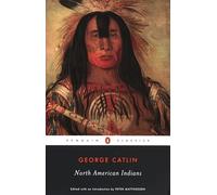 North American Indians Lingua Inglese - Catlin George