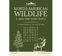 North American Wildlife: A Large Print Word Search