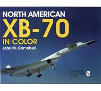 John M. Campbell North American XB-70 in Color (Tascabile)