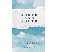 North and South: A 19th Century Romance Novel