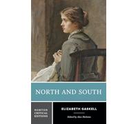 Elizabeth Gaskell North and South (Tascabile) Norton Critical Editions