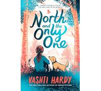 North and the Only One