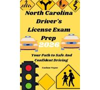 North Carolina Drivers License Exam Prep 2026: Your Path to Safe And Confident Driving