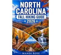 NORTH CAROLINA FALL HIKING GUIDE 2026