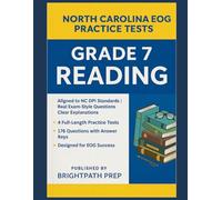 North Carolina Grade 7 Reading EOG Practice: 4 Full-Length Practice Tests · 176 Questions · Aligned to NC DPI Standards