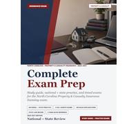 North Carolina Property and Casualty Insurance Exam Prep 2026-2027: Study Guide, National + State Practice, and Timed Exams for the North Carolina Property and Casualty Insurance Licensing Exam