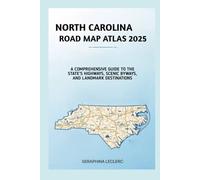 NORTH CAROLINA ROAD MAP ATLAS 2025: A COMPREHENSIVE GUIDE TO THE STATE’S HIGHWAYS, SCENIC BYWAYS, AND LANDMARK DESTINATIONS