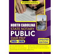 NORTH CAROLINA STATE NOTARY PUBLIC EXAM PREP 2025-2026: Comprehensive, Up To Date Guide For Passing The NCS Notary Exam With Confidence