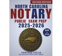 NORTH CAROLINA STATE NOTARY PUBLIC EXAM PREP 2025 - 2026: Most fully up-to-date Guide With 600+Unique practice questions,5 Full Length Practice Exam,clear laws & simple steps to pass on your first try