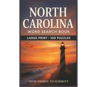North Carolina Word Search Book: Large Print Puzzle Collection with 100 Puzzles and 2000 Unique Words on Outer Banks, Asheville, and Great Smoky Mountains