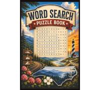 North Carolina Word Search Puzzle Book: 55 Fun and Relaxing Puzzles Featuring the Tar Heel State, Blue Ridge Mountains, Outer Banks, Cities, Landmarks & More