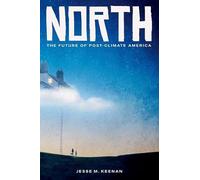 North: Climate Migration and the Future of American Urbanism