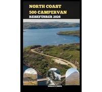 NORTH COAST 500 CAMPERVAN REISEFÜHRER 2026