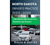 North Dakota Driver’s Practice Tests (2025): +300 Official DMV Permit Test Questions and Answers With explanations