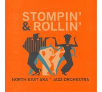 North East Ska Jazz Orchestra Stompin' & Rollin' (Vinyl LP) 12" Album
