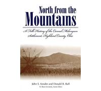 North From The Mountain: A Folk History Of The Carmel Melungeon Sett (Tascabile)