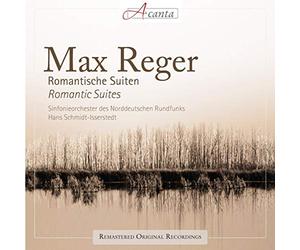 North German Radio Symphony Orchestra & Hans Schmidt-Isserstedt - Max Reger: Romantic Suites