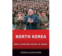 North Korea: What Everyone Needs to Know®
