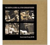 North La Brea All Star Conquis - Live at Room 5 May 23 05