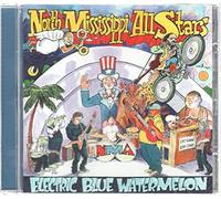 North Mississippi Al - Electric Blue Watermelon
