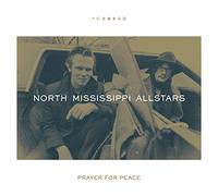 North Mississippi Allstars Prayer for Peace (Vinyl LP)