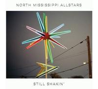North Mississippi Allstars Still Shakin' (Vinyl LP) 12" Album