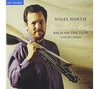 North,Nigel - Bach on the Lute Vol.3