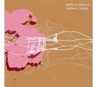 North of America - Brothers,Sisters