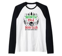 North Pole Book Club Hot Cocoa Christmas Reading Bookish Era Maglia con Maniche Raglan