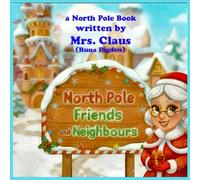 North Pole Friends and Neighbours