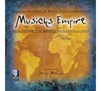 North Texas Chamber Choir - Musicks Empire
