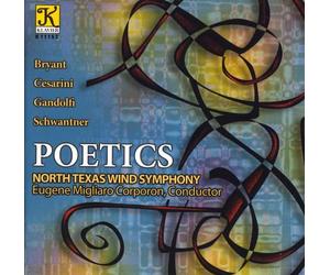 North Texas Wind Symphony - Poetics